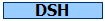 DSH